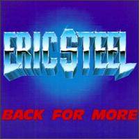 Eric Steel : Back for More